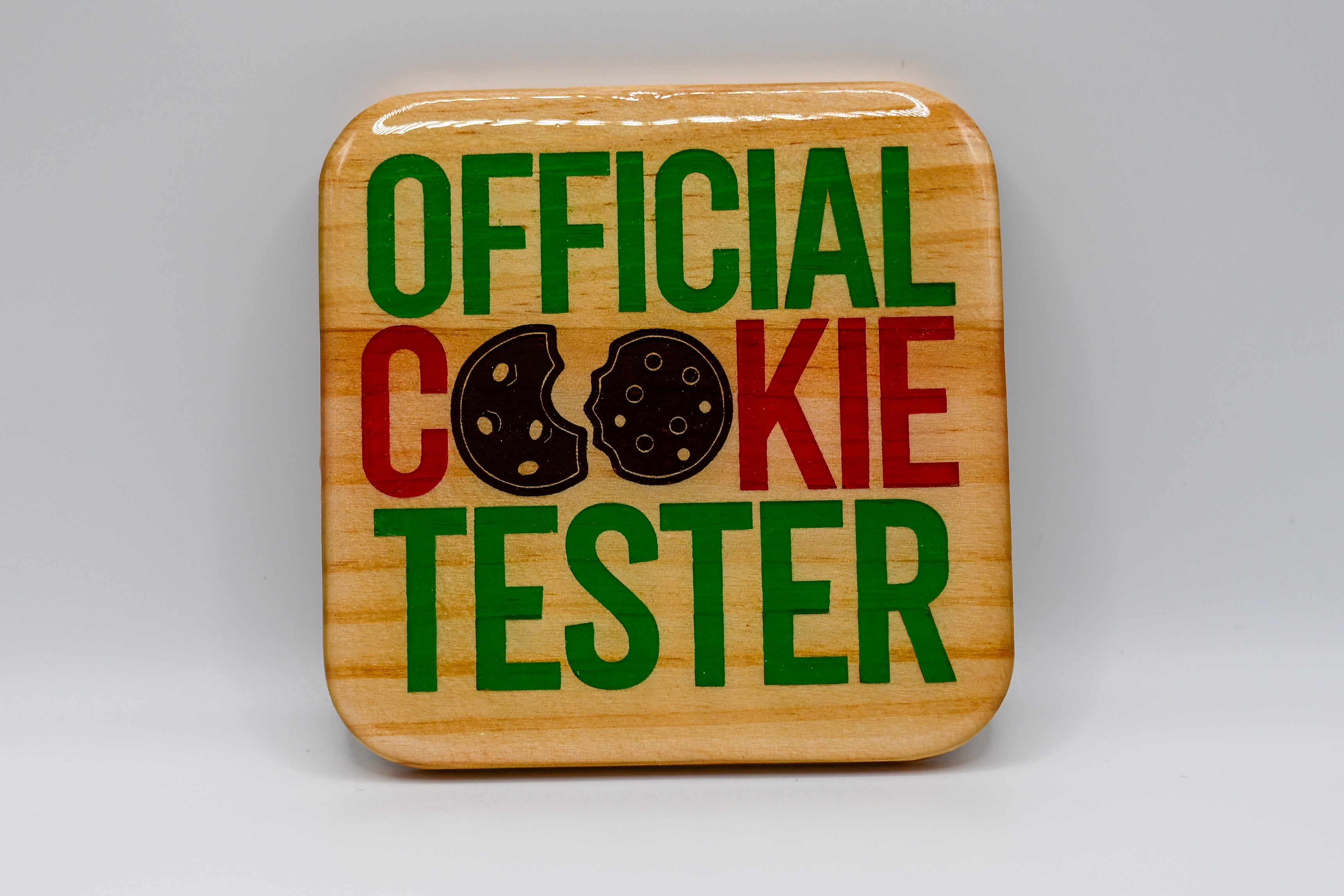 Official Cookie Tester – Laser Engraved Wood Coaster