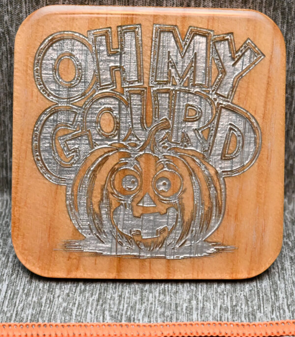 Wood Coaster - Oh My Gourd
