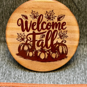 Wood Coaster - Welcome Fall
